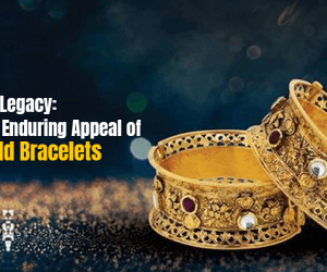 The Lustrous Legacy: Exploring the Enduring Appeal of 22-Carat Gold Bracelets