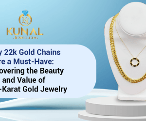 Why 22k Gold Chains Are a Must-Have: Discovering the Beauty and Value of High-Karat Gold Jewelry