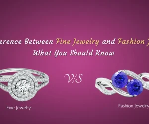 difference between fine and fashion jewelry